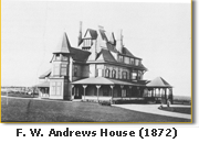 F. W.Andrews House (1872)